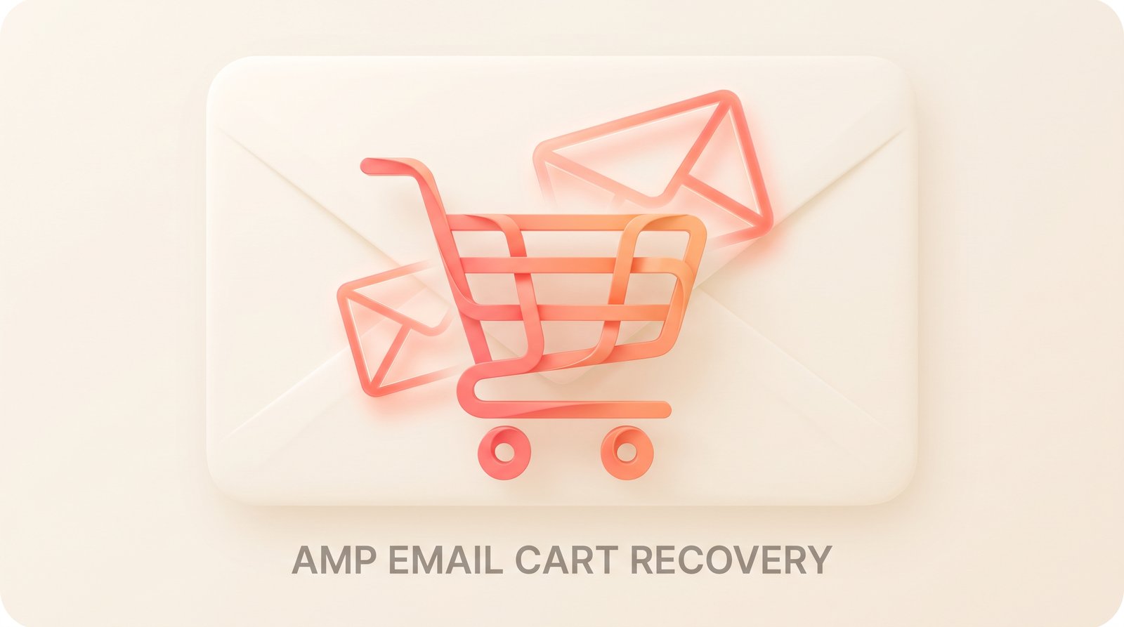 AMP for Email: cart recovery without leaving the inbox